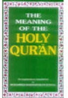 The Meaning of the Holy Qur'an