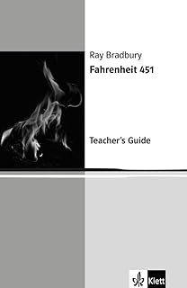 Fahrenheit 451: Teacher's Guide. Englische Lektüre für die Oberstufe