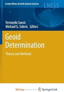 Geoid Determination: Theory and Methods