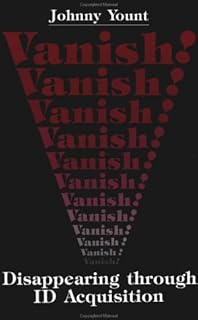 Vanish: Disappearance Through ID Acquisition