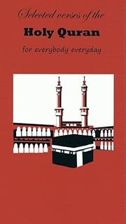 Selected verses of the Holy Quran - for everybody everyday