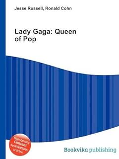 Lady Gaga: Queen of Pop