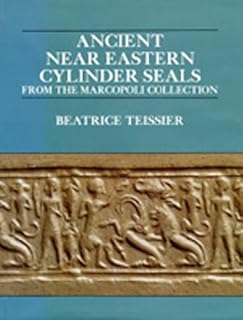 Ancient Near Eastern Cylinder Seals from the Marcopoli Collection