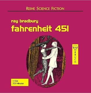 Fahrenheit 451: Ungekürzte Lesung