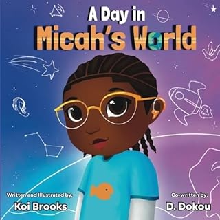 A Day in Micah's World