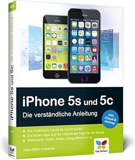 iPhone 5s und 5c: Die verständliche Anleitung