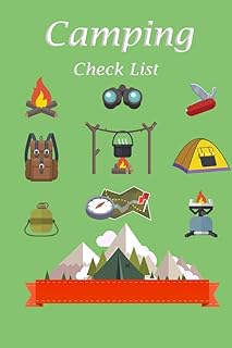 Camping Check List: Camping checklist pack list supplies book to check all gears for hiking trekking backpacking trips or outdoor adventure and also diary journal of the trips