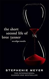 ATOM The Short Second Life Of Bree Tanner: An Eclipse Novella