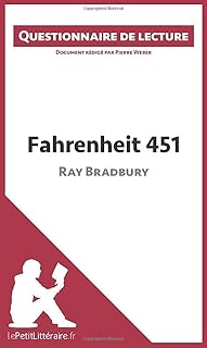 Fahrenheit 451 de Ray Bradbury: Questionnaire de lecture