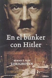 En el búnker con Hitler