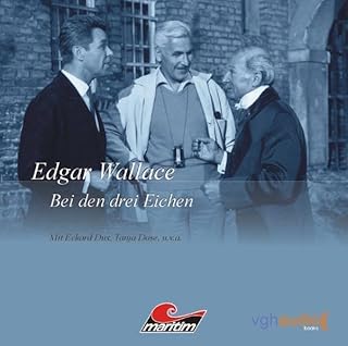 Edgar Wallace 02: Bei den drei Eichen