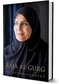 Raja Al Gurg - An Autobiography by Gurg, Dr. Raja Al