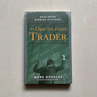 كتاب The Disciplined Trader بقلم مارك دوغلاس Developing Winning Attitudes غلاف ورقي باللغة الانجليزية