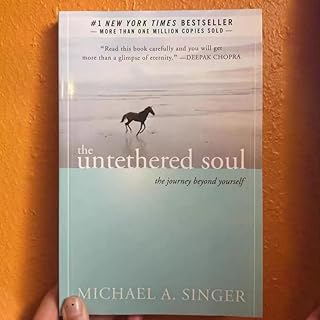 كتاب The Untethered Soul بقلم مايكل ايه سينجر Journey Beyond Yourself #1 جديد بغلاف ورقي واحد