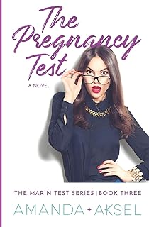 Independently Published The Pregnancy Test: 3