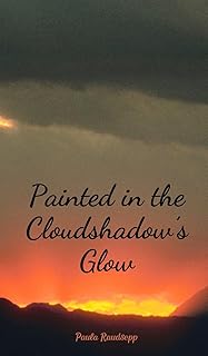 Painted in the Cloudshadow's Glow