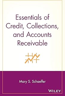 Essentials of Credit, Collections, and Accounts Re