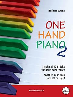 One Hand Piano 2. Nochmal 40 Stücke für links oder rechts