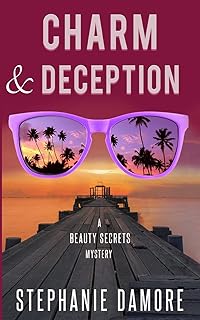 Charm & Deception: Beauty Secrets Mystery 6