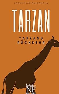 Tarzan - Band 2: Tarzans Rückkehr