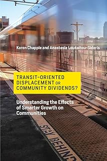 Transit-Oriented Displacement or Community Dividends?: Understanding the Effects of Smarter Growth on Communities