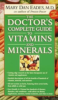 The Doctor's Complete Guide to Vitamins and Minera