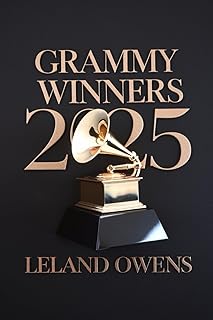 Grammy Winners 2025: In-Depth Coverage of Winners, Performances, and Cultural Impact