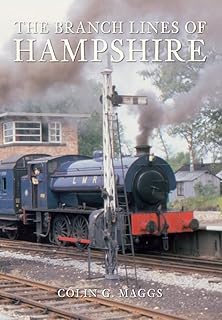 The Branch Lines of Hampshire