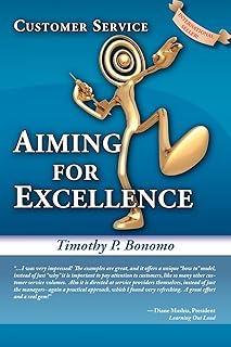 Customer Service: Aiming for Excellence