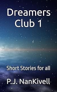 Dreamers Club 1: Short Stories for all