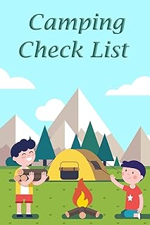 Camping Check List: Camping checklist pack list supplies book to check all gears for hiking trekking backpacking trips or outdoor adventure and also diary journal of the trips