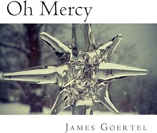 Oh Mercy