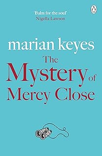 The Mystery of Mercy Close: From the author of the 2023 Sunday Times bestseller Again, Rachel