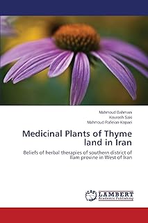 Medicinal Plants of Thyme land in Iran