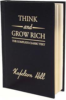 Think And Grow Rich Deluxe Edition: The Complete Classic Text