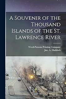 A Souvenir of the Thousand Islands of the St. Lawrence River