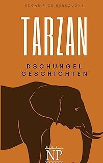 Tarzan - Band 6: Tarzans Dschungelgeschichten