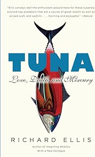 Tuna: Love, Death, and Mercury