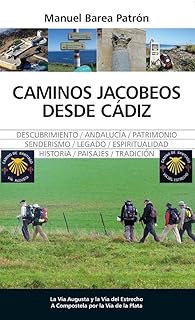 Caminos Jacobeos Desde Cadiz