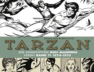 Tarzan: Die kompletten Russ Manning Strips / Band 7 1974 - 1976