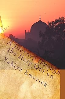 A Journey through the Holy Qur'an