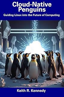 Cloud-Native Penguins: Guiding Linux into the Future of Computing