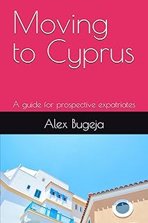 Moving to Cyprus: A guide for prospective expatriates