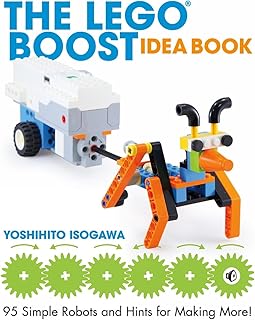 The Lego Boost Idea Book: 95 Simple Robots and Hints for Making More!