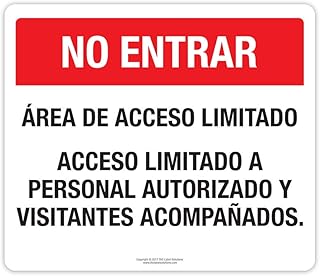 THC Solutions Do Not Enter Sign in Spanish, No Entrar "Area de Accesso Limitado a Personal Autorizado y Visitantes Acompanados", 14"W x 12" H, لافتة ألومنيوم داخلية وخارجية