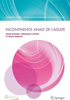 Incontinence anale de l'adulte