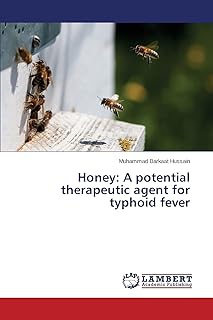 Honey: A potential therapeutic agent for typhoid fever