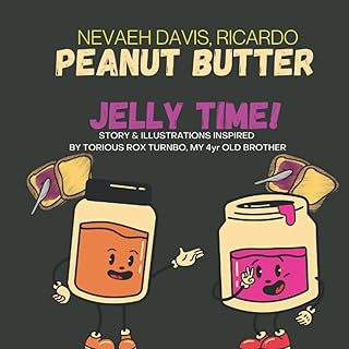 Peanut Butter Jelly Time