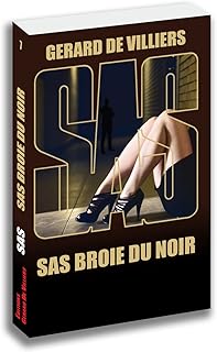 SAS 7 Broie du noir