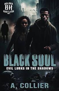 Black Soul: Evil Lurks In The Shadows